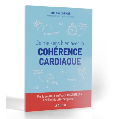 JE ME SENS BIEN AVEC LA COHERENCE CARDIAQUE