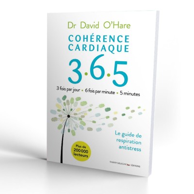 COHERENCE CARDIAQUE 365 : GUIDE JOUR APRES JOUR